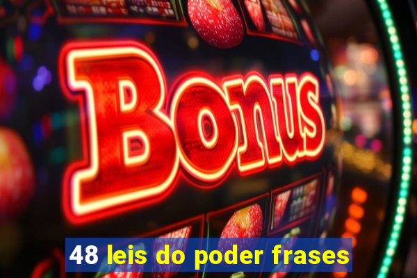 48 leis do poder frases